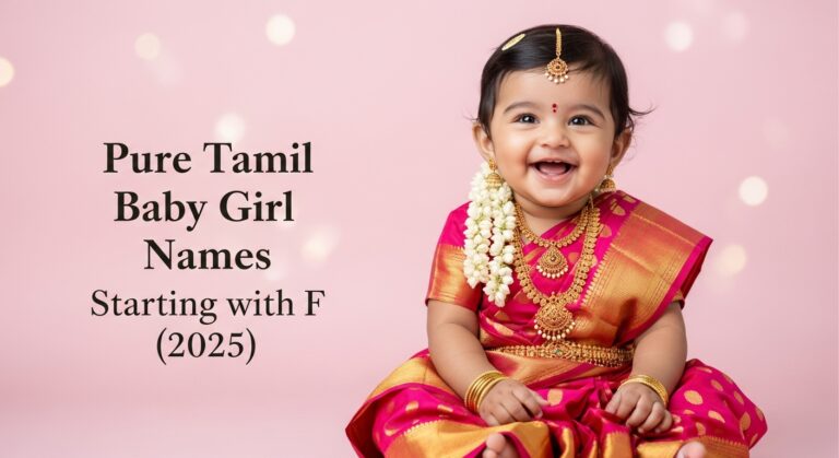 Pure Tamil Baby Girl Names Starting with F